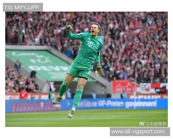 鲍曼赞诺伊尔为世界顶级门将之一树立了标杆与榜样